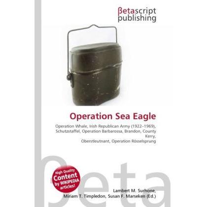 Operation Sea Eagle, Fachbücher