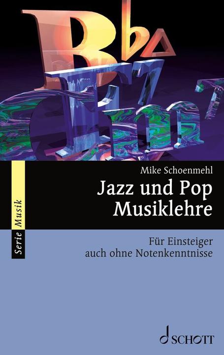 Produktbild Jazz und Pop Musiklehre (Deutsch, Mike Schoenmehl, 1999)
