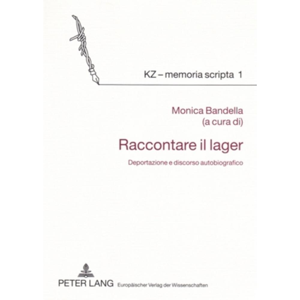 Raccontare il lager, Fachbücher von Monica Bandella