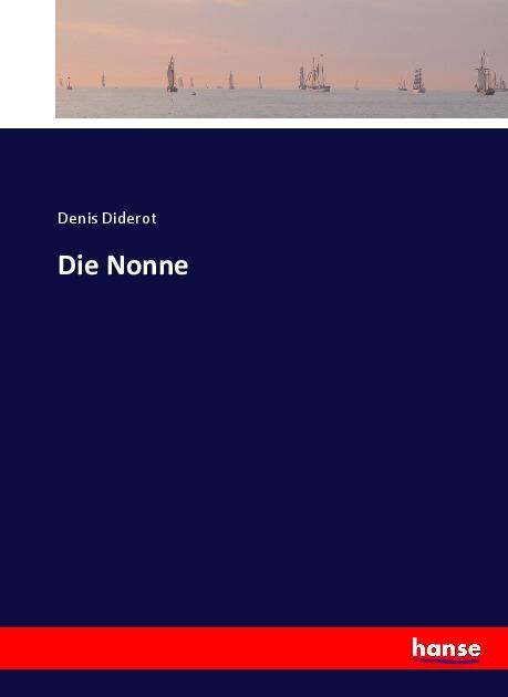 Produktbild Die Nonne (Deutsch, Denis Diderot, 2017)