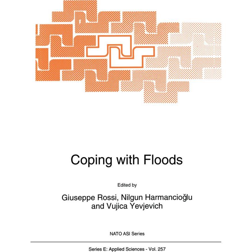 Thumbnail - Coping with Floods, Fachbücher von Giuseppe Rossi, Nilgun B. Harmanciogammalu, V. Yevjevich