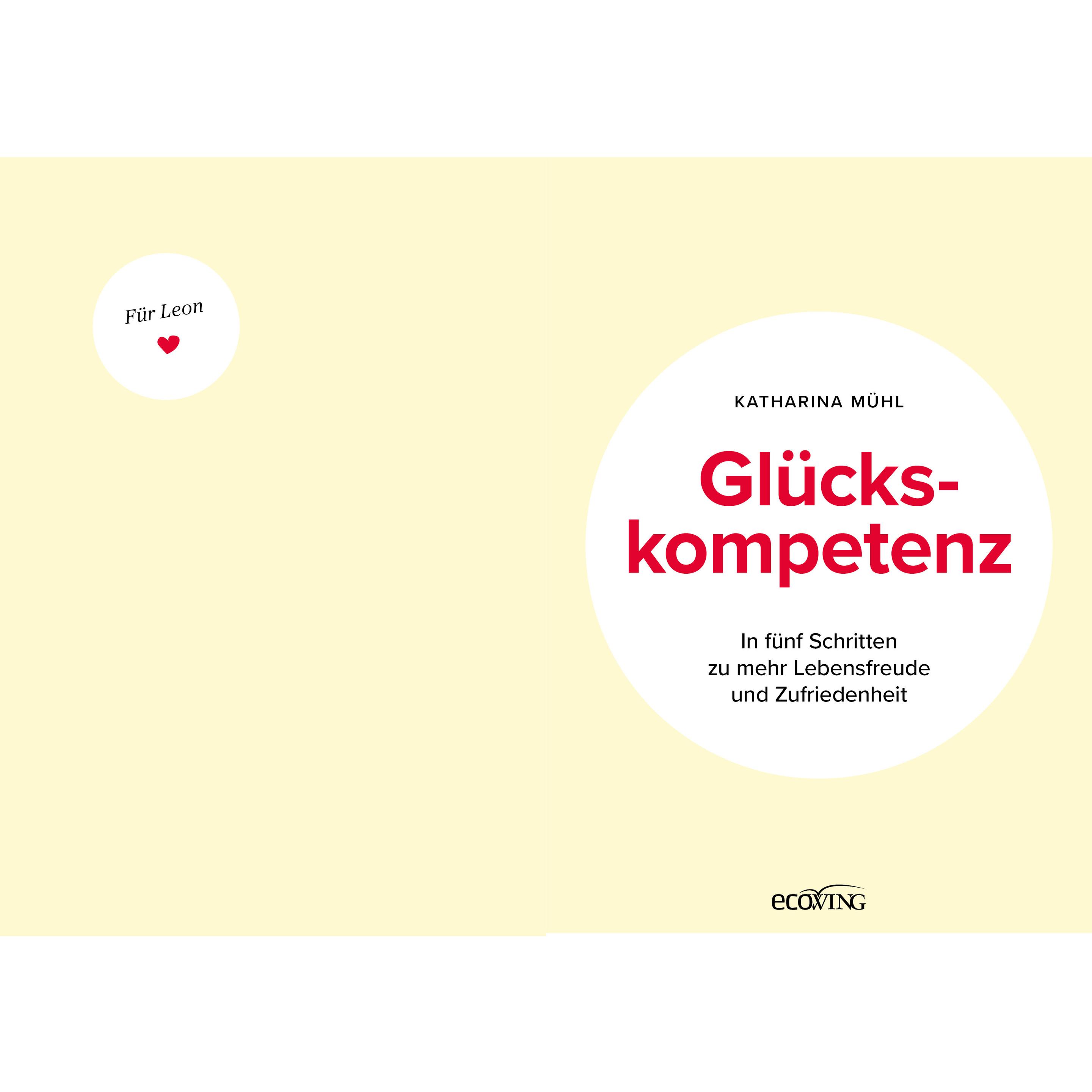 Thumbnail - Glückskompetenz, Sachbücher von Katharina Mühl