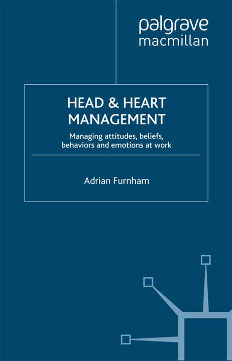 Head and Heart Management (Adrian Furnham, 2007)