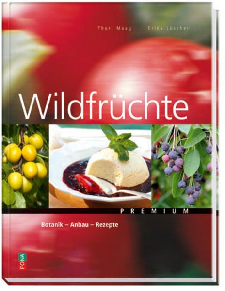 Produktbild Wildfrüchte (Deutsch, Erika Lüscher, 2009)