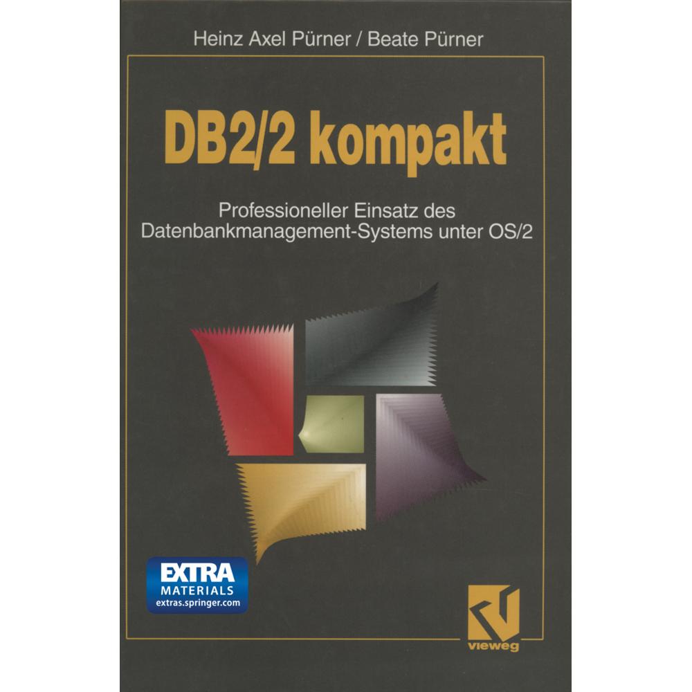DB2/2 kompakt, Fachbücher von Beate Pürner