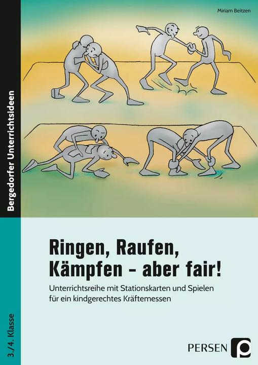 Produktbild Ringen, Raufen, Kämpfen - aber fair! (Deutsch, Miriam Beitzen, 2023)