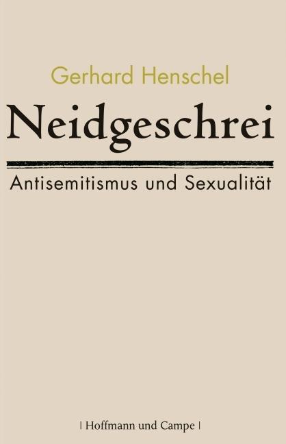 Produktbild Neidgeschrei (Deutsch, Gerhard Henschel, 2008)