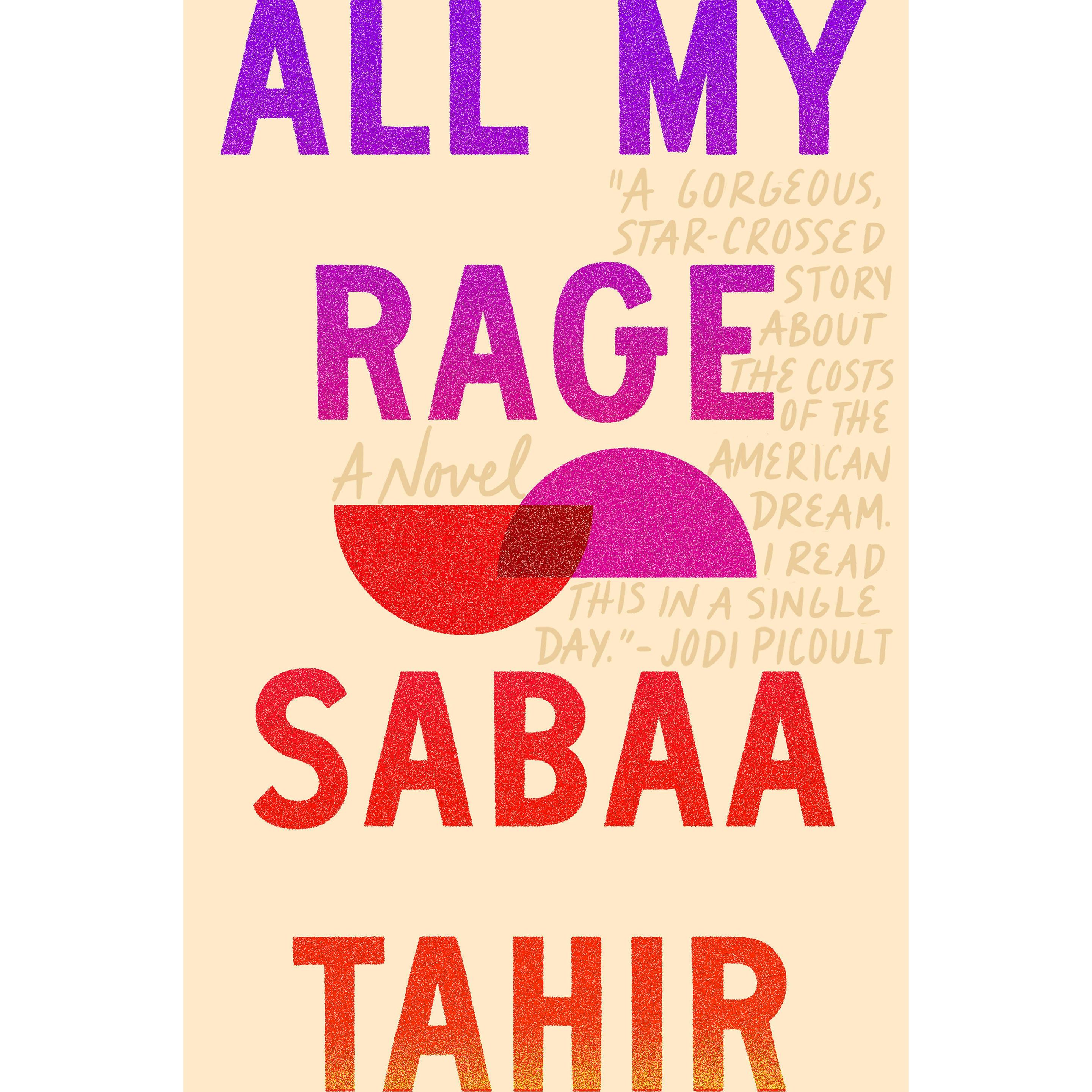 All My Rage, Belletristik von Sabaa Tahir