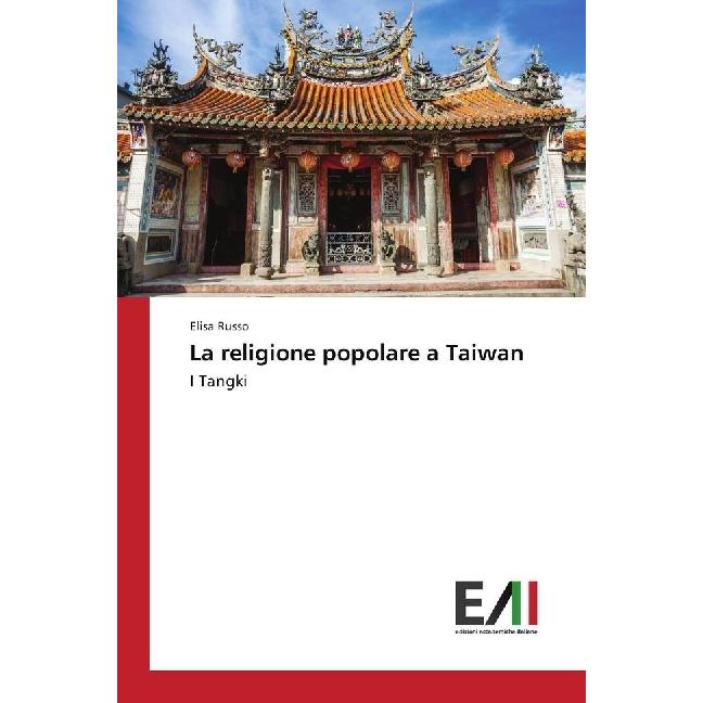 La religione popolare a Taiwan, Sachbücher von Elisa Russo