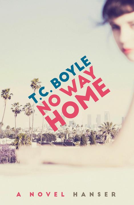 Produktbild No Way Home (Englisch, T. C Boyle, 2026)
