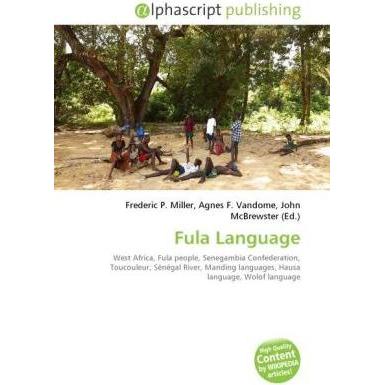 Fula Language, Fachbücher von Agnes F. Vandome, Frederic P. Miller, John McBrewster