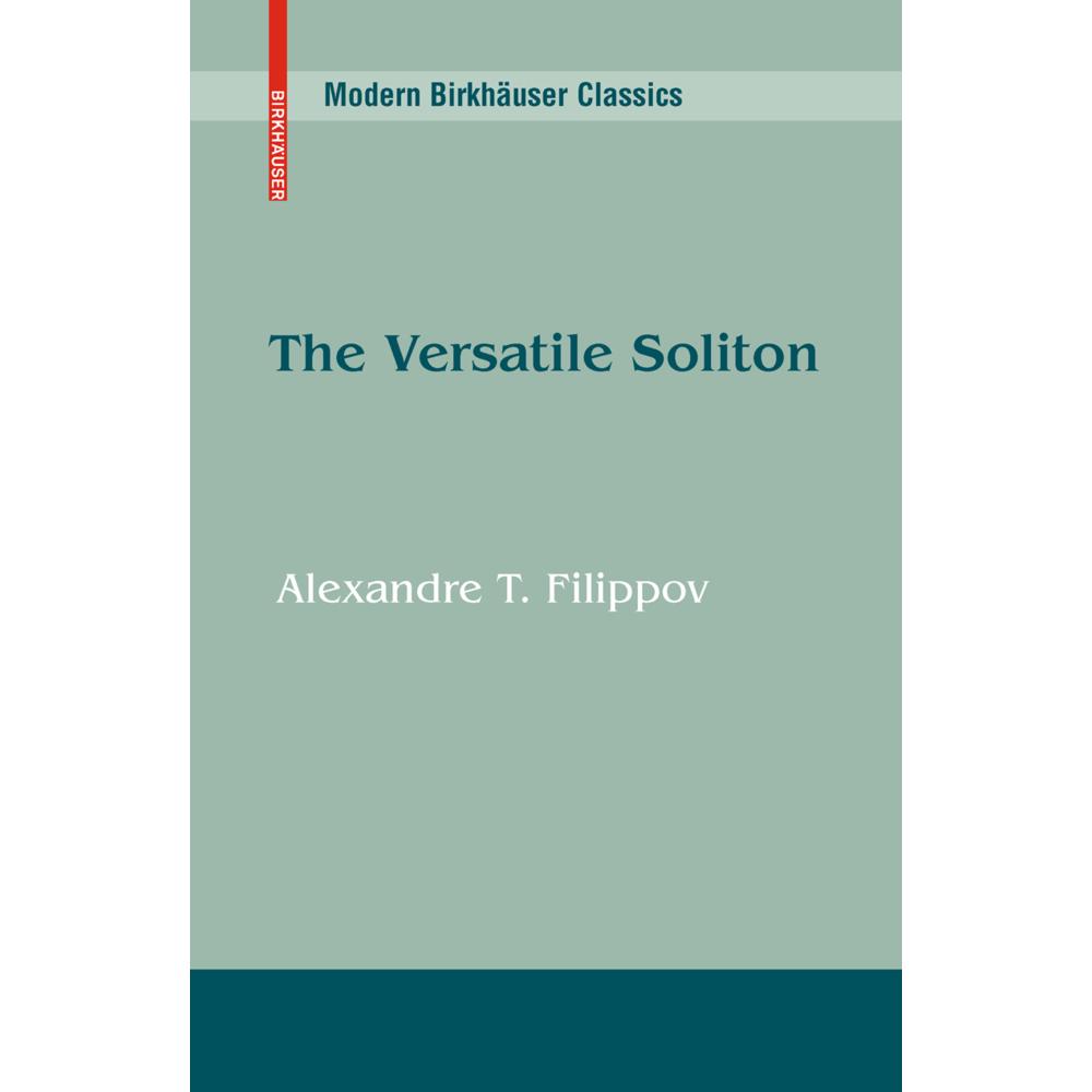The Versatile Soliton, Fachbücher von Alexandre T. Filippov