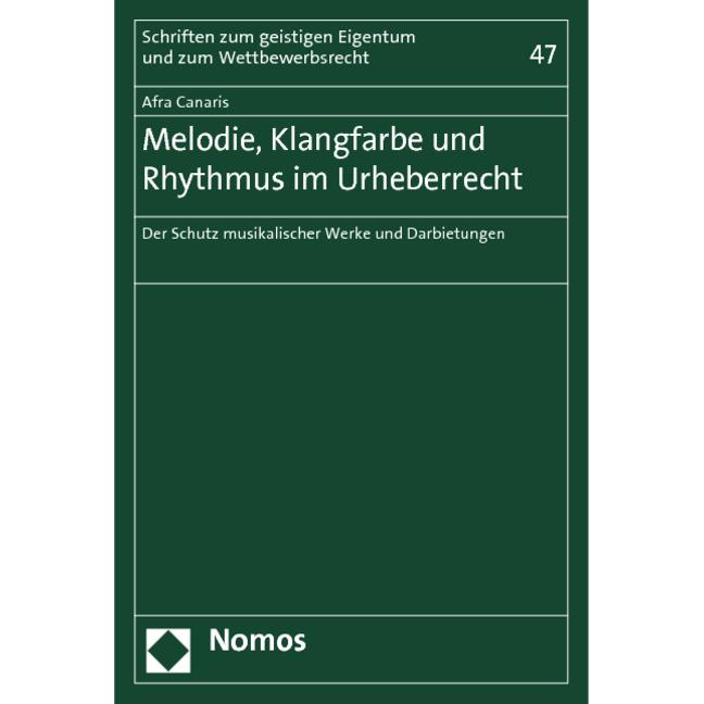 Melodie, Klangfarbe und Rhythmus im Urheberrecht, Fachbücher