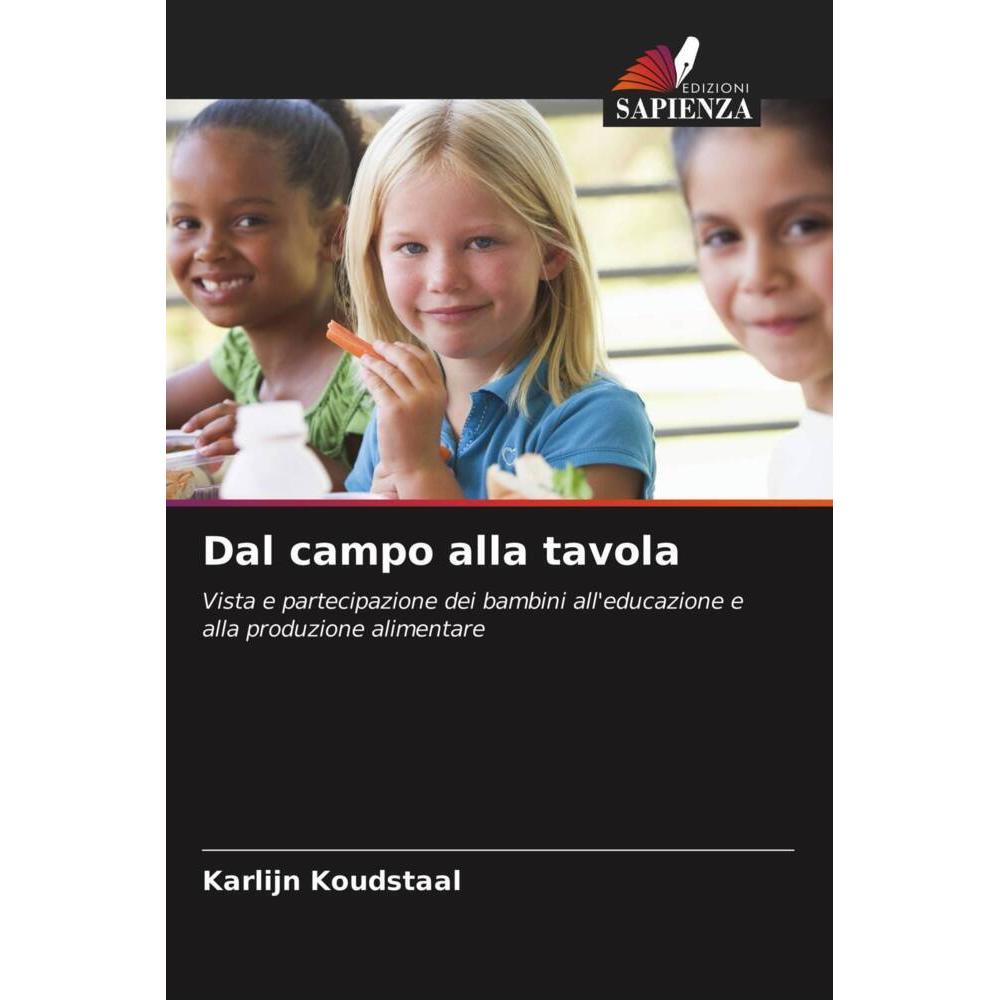 Dal campo alla tavola, Fachbücher von Karlijn Koudstaal