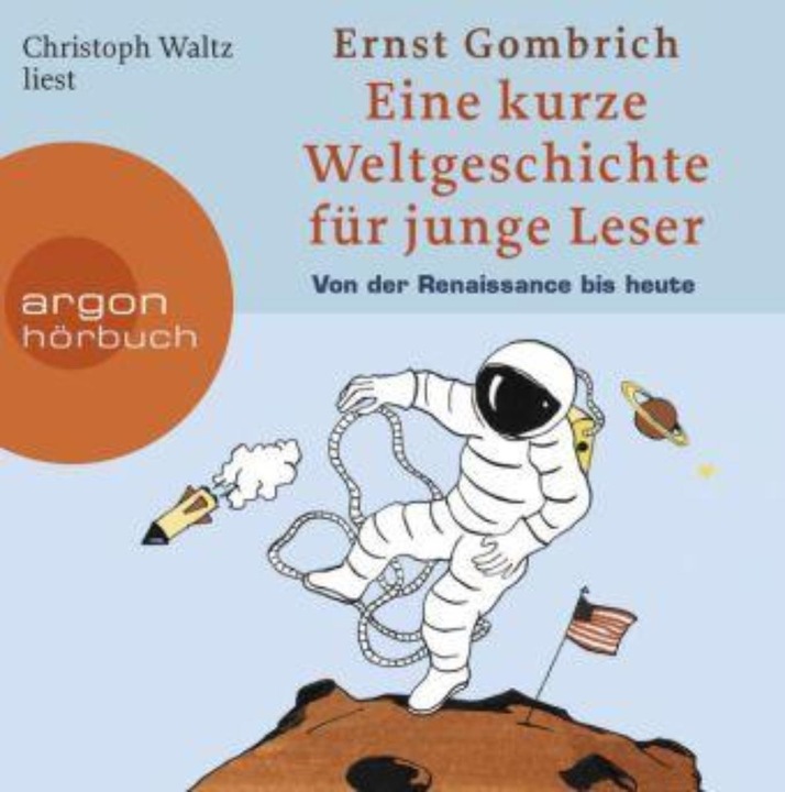 Produktbild Hörbuch Eine kurze Weltgeschichte für junge Leser: Von der R (Ernst H. Gombrich, Christoph Waltz, Deutsch)