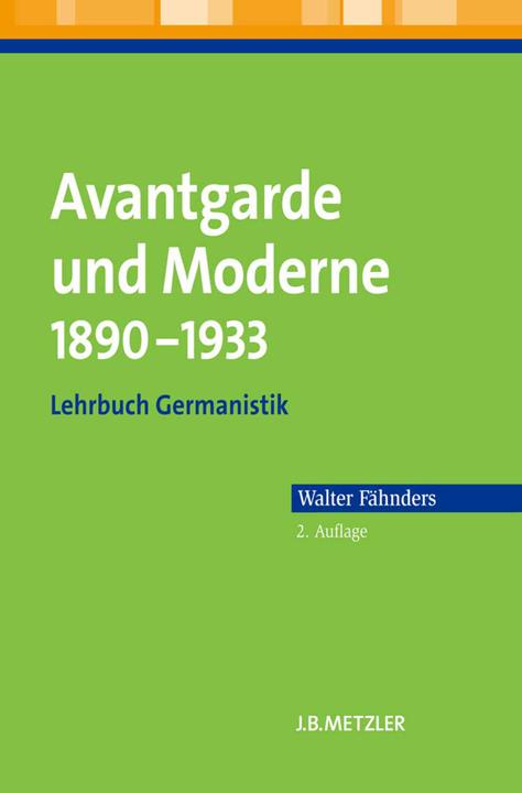Energie-Label Avantgarde und Moderne 1890 - 1933 (Deutsch, Walter Fähnders, 2010)