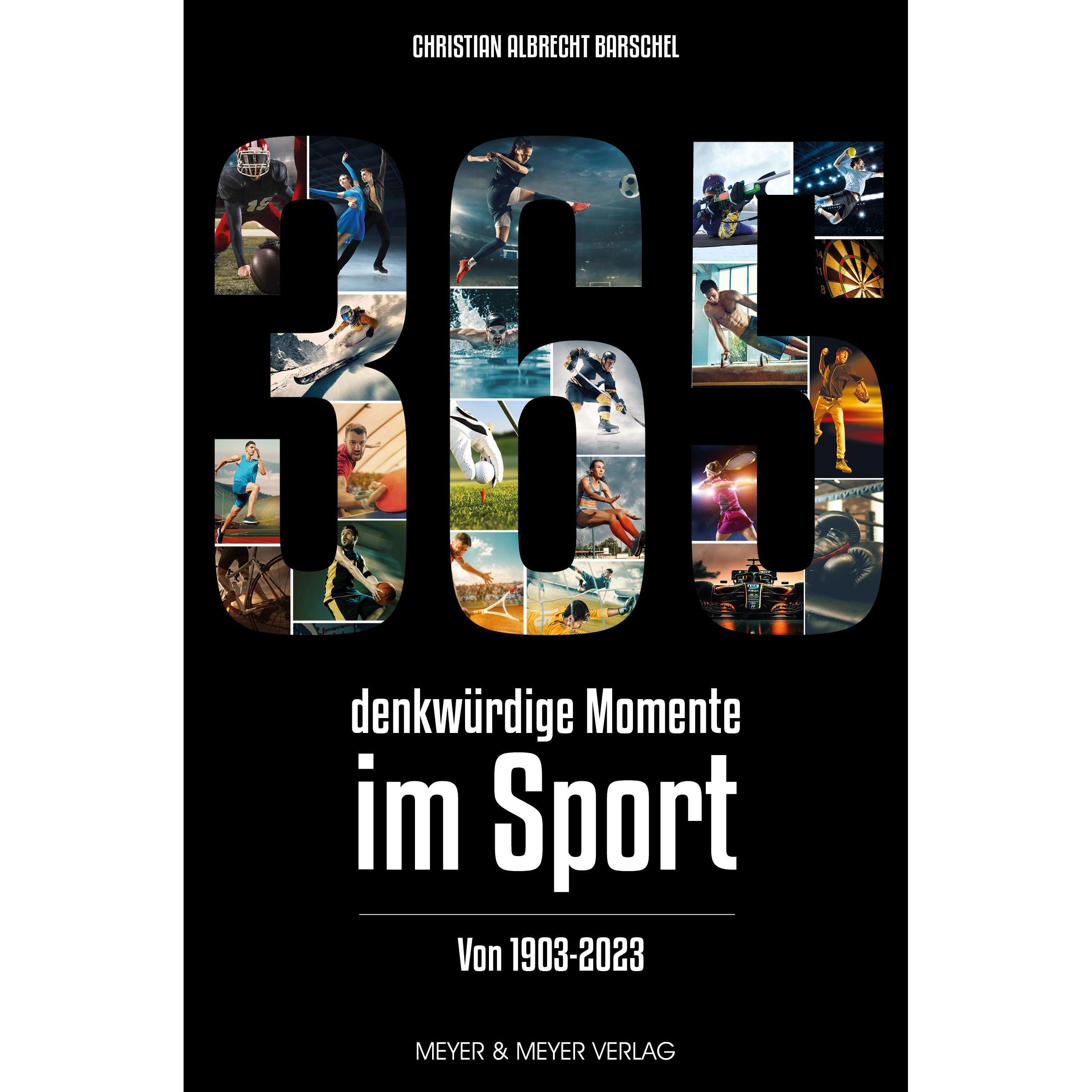 365 denkwürdige Momente im Sport, Ratgeber von Christian Albrecht Barschel