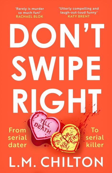 Produktbild Chilton:Don't Swipe Right (Englisch, L.M. Chilton, 2023)