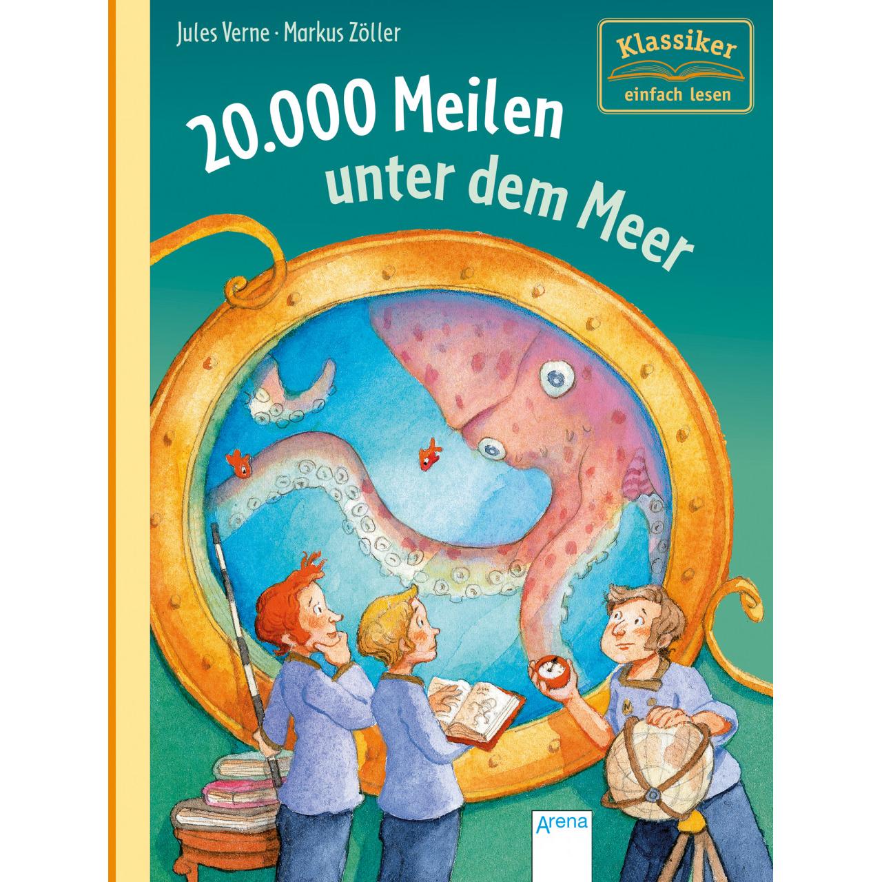 20.000 Meilen unter dem Meer, Kinderbücher von Markus Zöller, Wolfgang Knape, Jules Verne