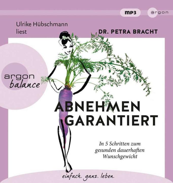 Immagine prodotto Perdita di peso garantita (Ulrike Hübschmann, Petra Bracht, Tedesco)