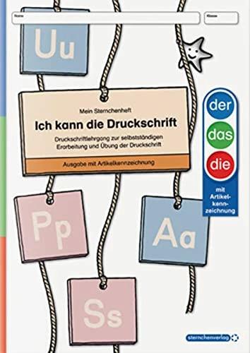 Produktbild Ich kann die Druckschrift Ausgabe mit Artikelkennzeichnung (Deutsch, Katrin Langhans, sternchenverlag GmbH, 2016)