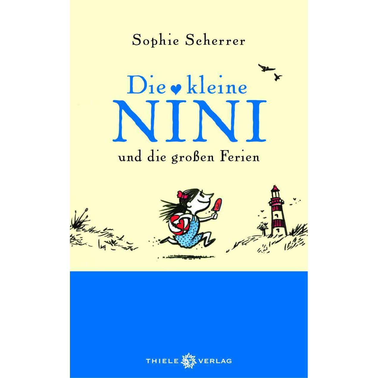 Die kleine Nini und die grossen Ferien, Kinderbücher von Sophie Scherrer