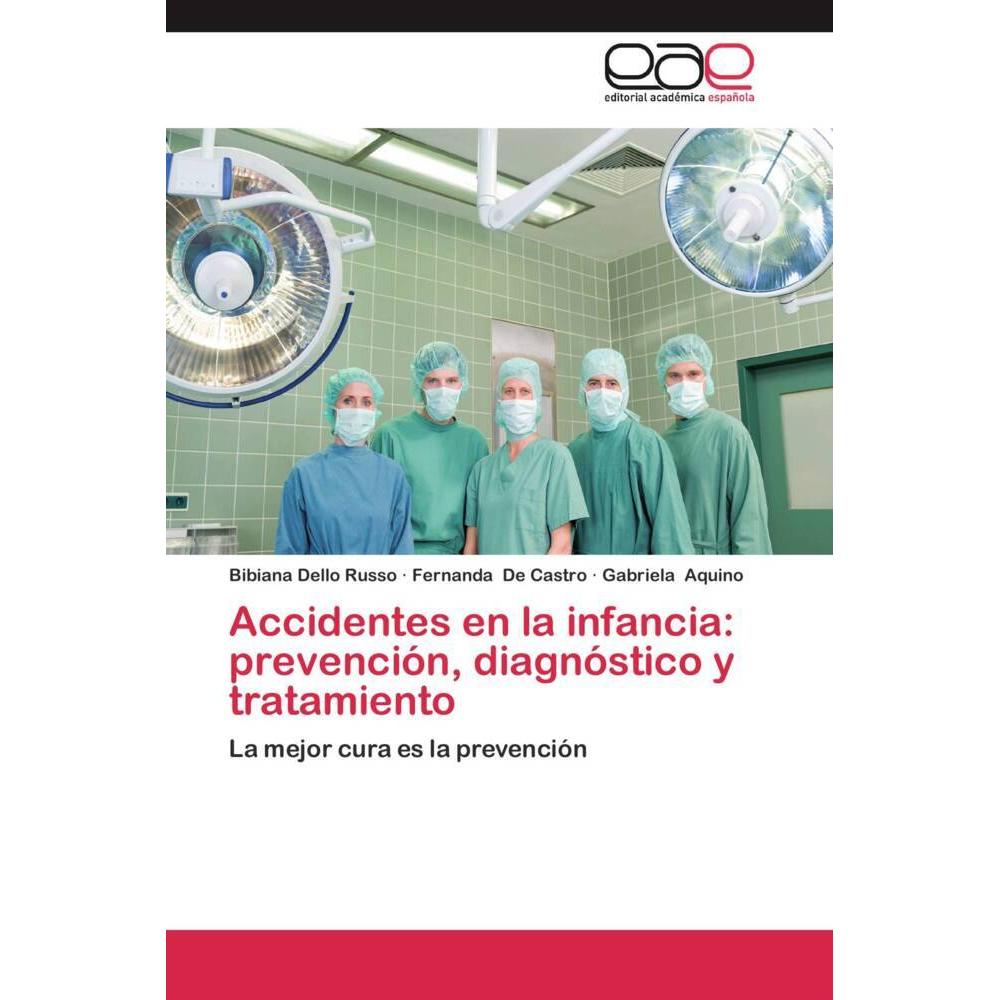 Accidentes en la infancia: prevención, diagnóstico y tratamiento, Fachbücher