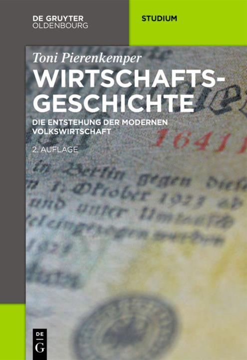 Produktbild Wirtschaftsgeschichte (Deutsch, Toni Pierenkemper, 2015)