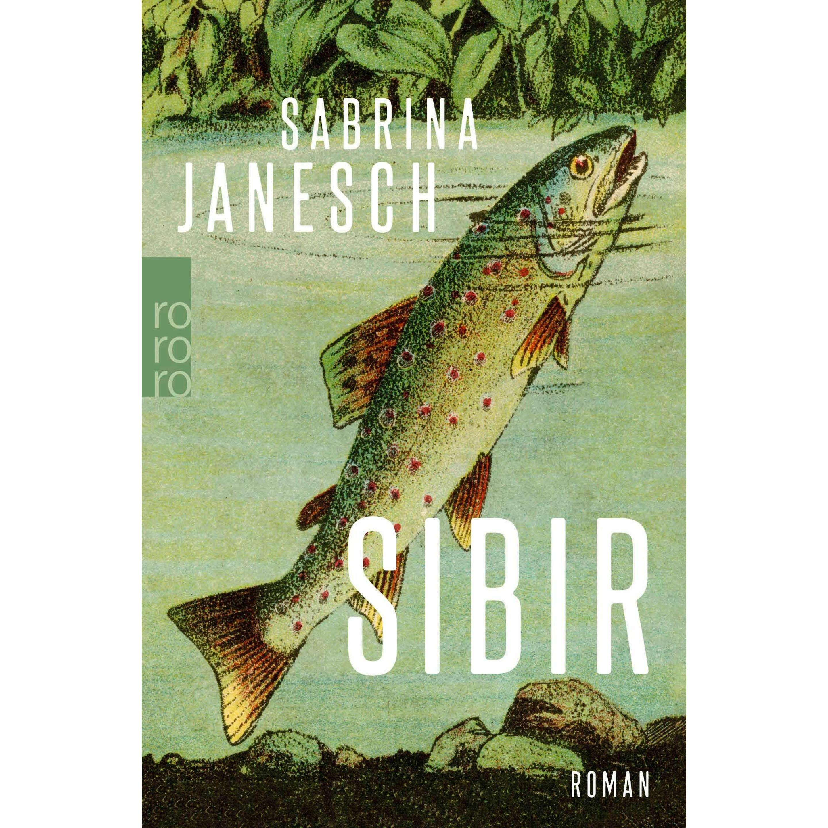 Sibir, Belletristik von Sabrina Janesch