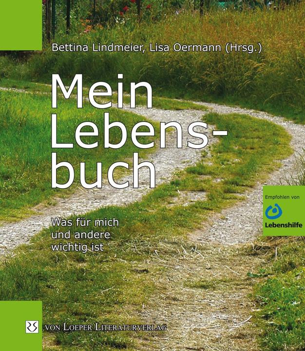 Produktbild Mein Lebensbuch (Deutsch, Bettina Lindmeier, Lisa Oermann, 2014)