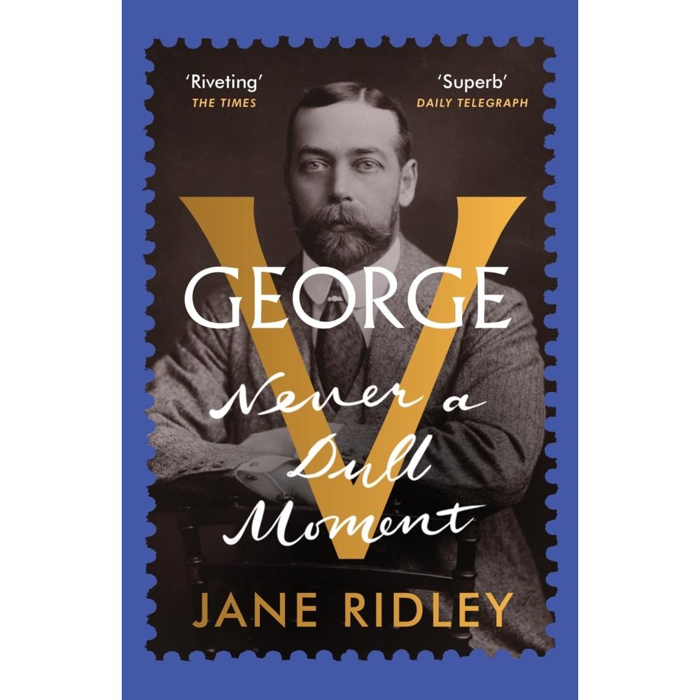 George V, Belletristik von Jane Ridley