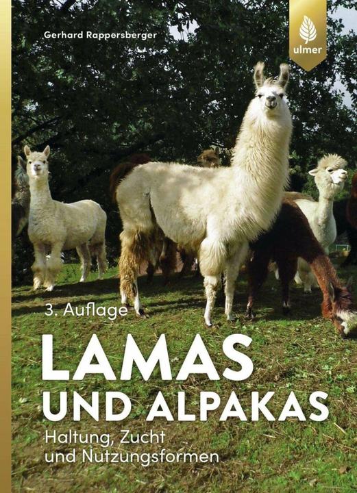 Produktbild Lamas und Alpakas (Deutsch, Gerhard Rappersberger, 2018)