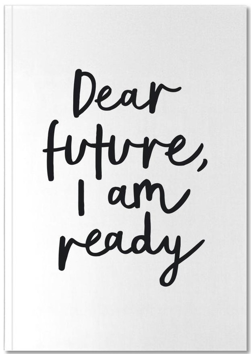 Produktbild Juniqe Dear Future I Am Ready - Glückwünsche (A5, Gepunktet)