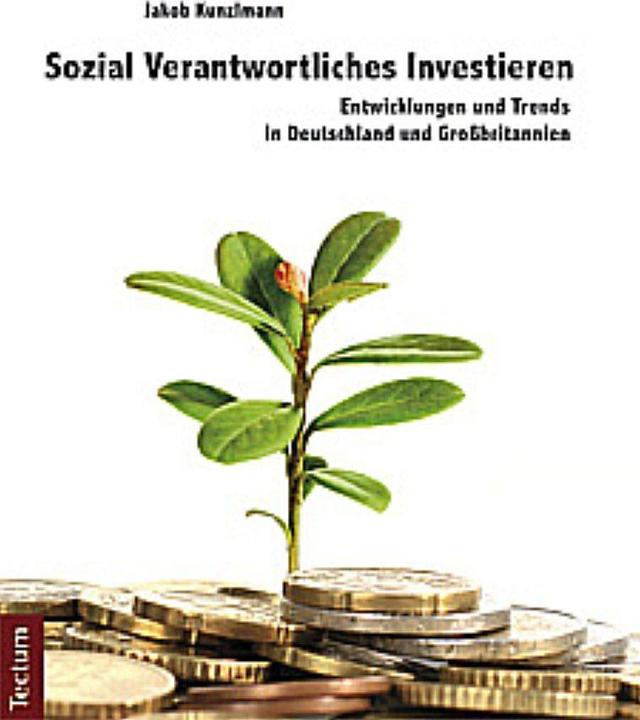 Produktbild Sozial Verantwortliches Investieren (Deutsch, Jakob Kunzlmann, 2012)