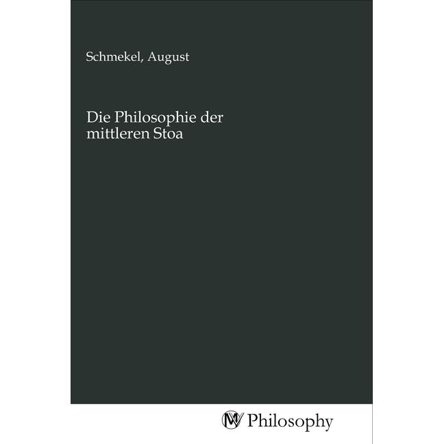 Die Philosophie der mittleren Stoa, Sachbücher