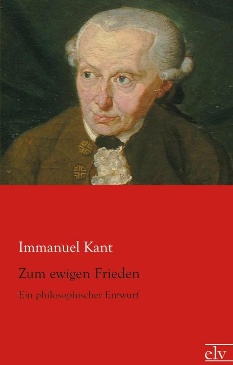 Produktbild Zum ewigen Frieden (Deutsch, Immanuel Kant, 2014)