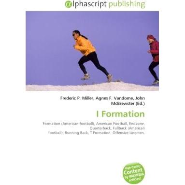 I Formation, Ratgeber von Agnes F. Vandome, Frederic P. Miller, John McBrewster