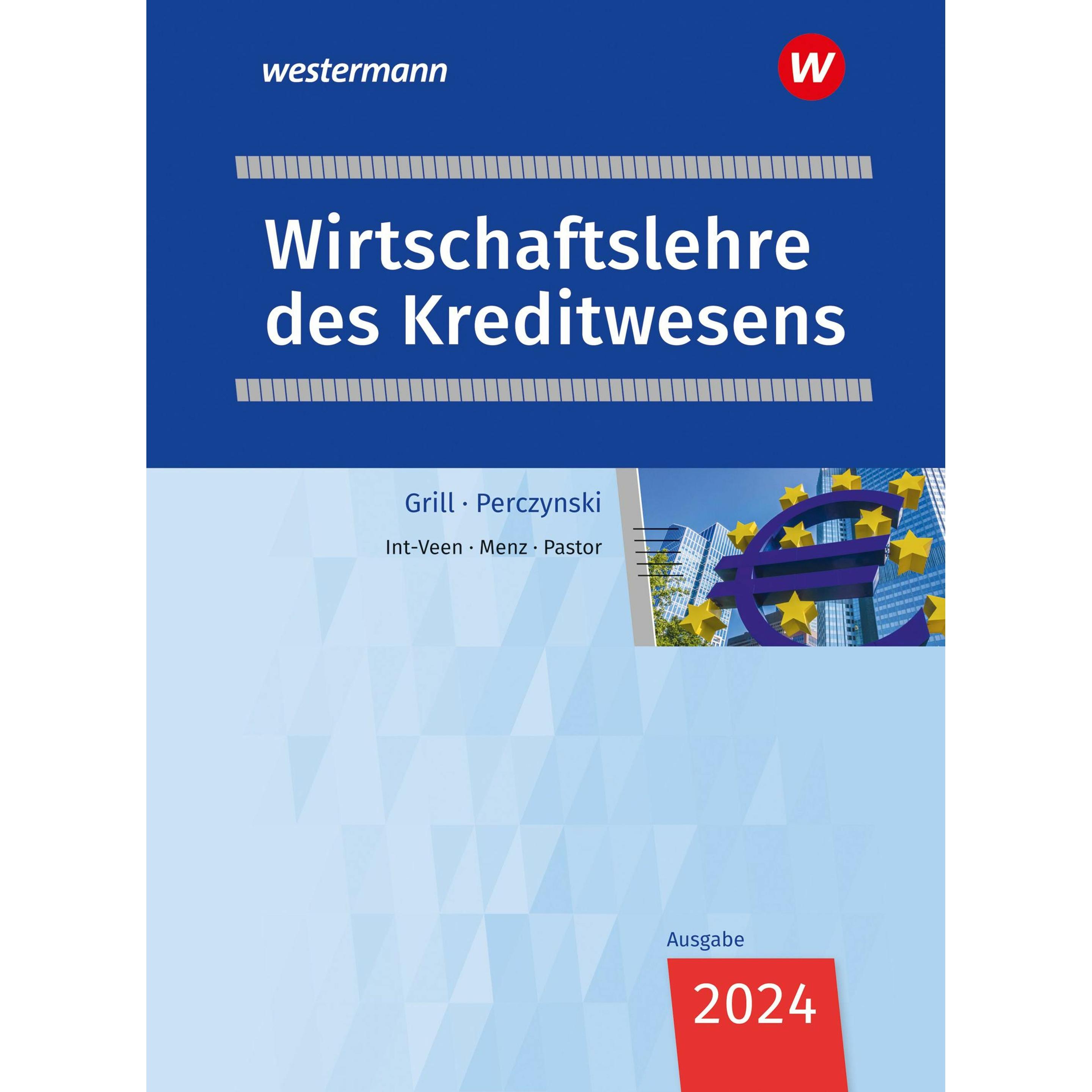 Wirtschaftslehre des Kreditwesens. Schulbuch, Schulbücher von Thomas Int-Veen, Heiko Menz, Dominik Pastor