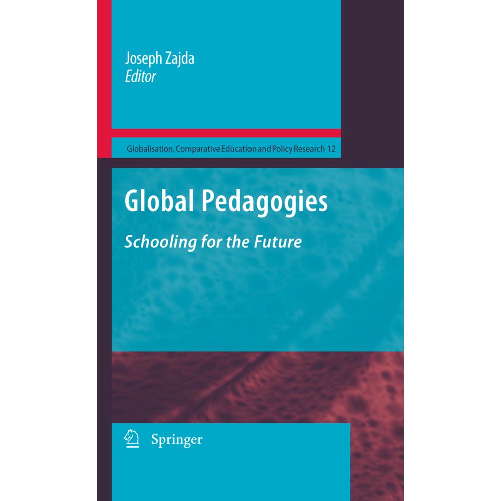 Global Pedagogies, Fachbücher von Joseph Zajda