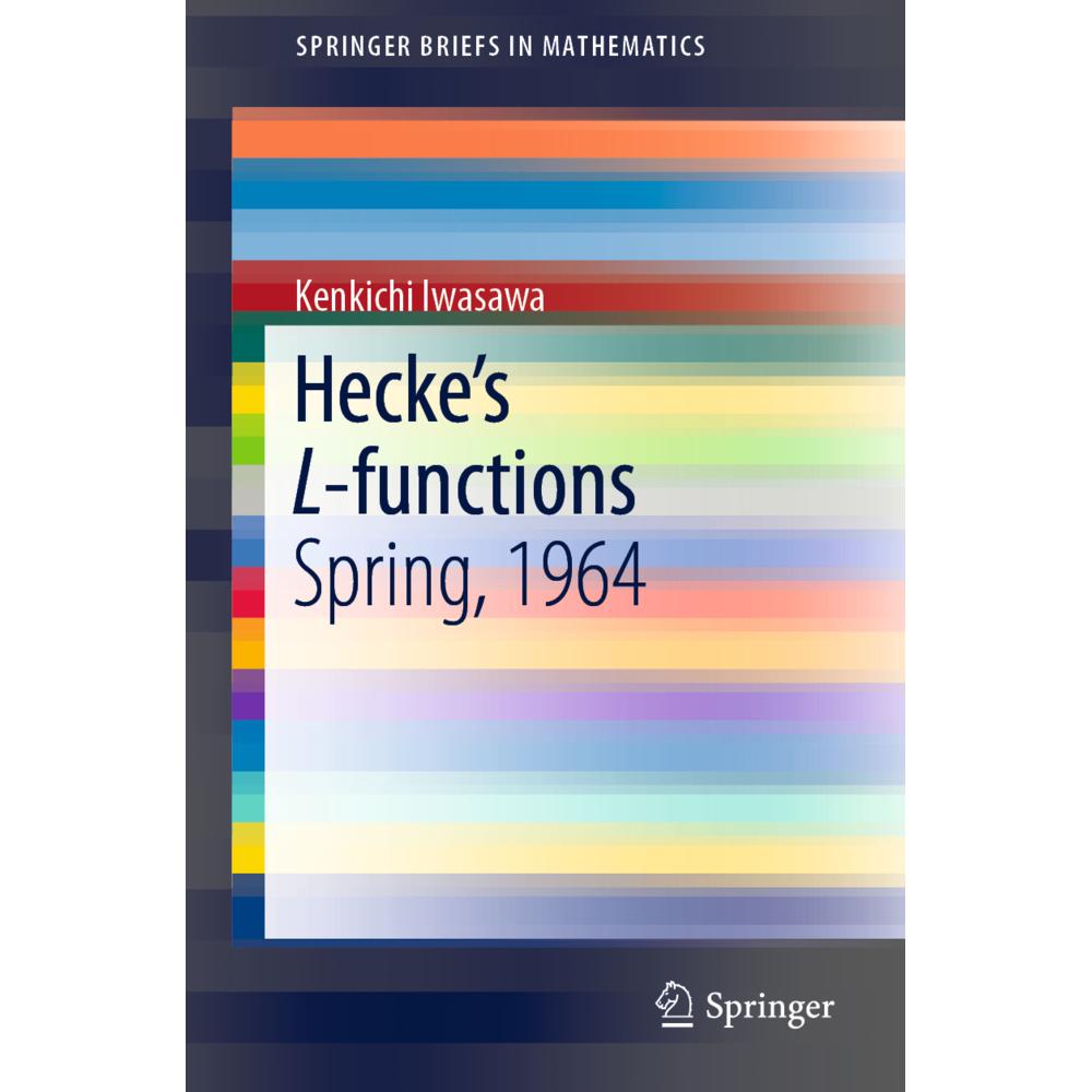 Hecke's L-functions, Fachbücher von Kenkichi Iwasawa