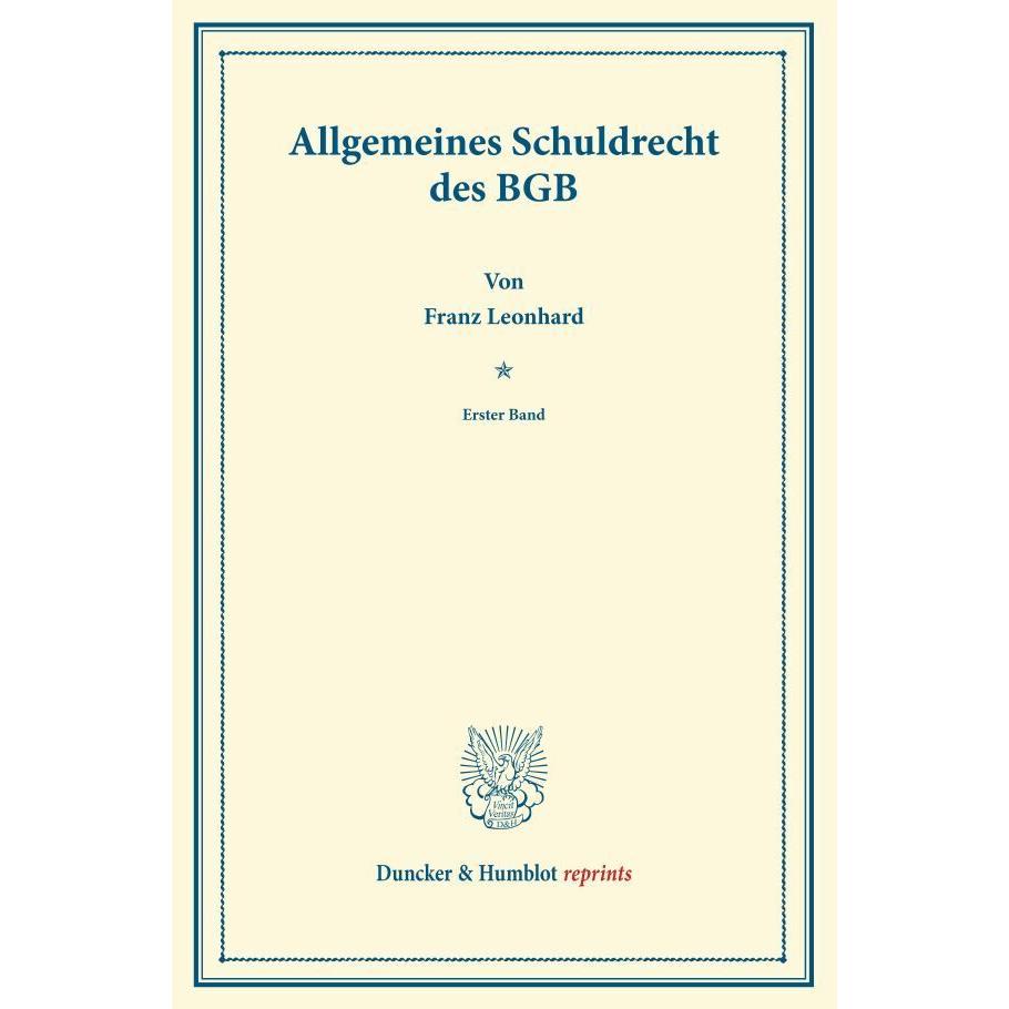Allgemeines Schuldrecht des BGB., Fachbücher von Franz Leonhard
