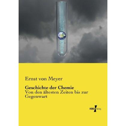 Geschichte der Chemie, Fachbücher von Ernst von Meyer