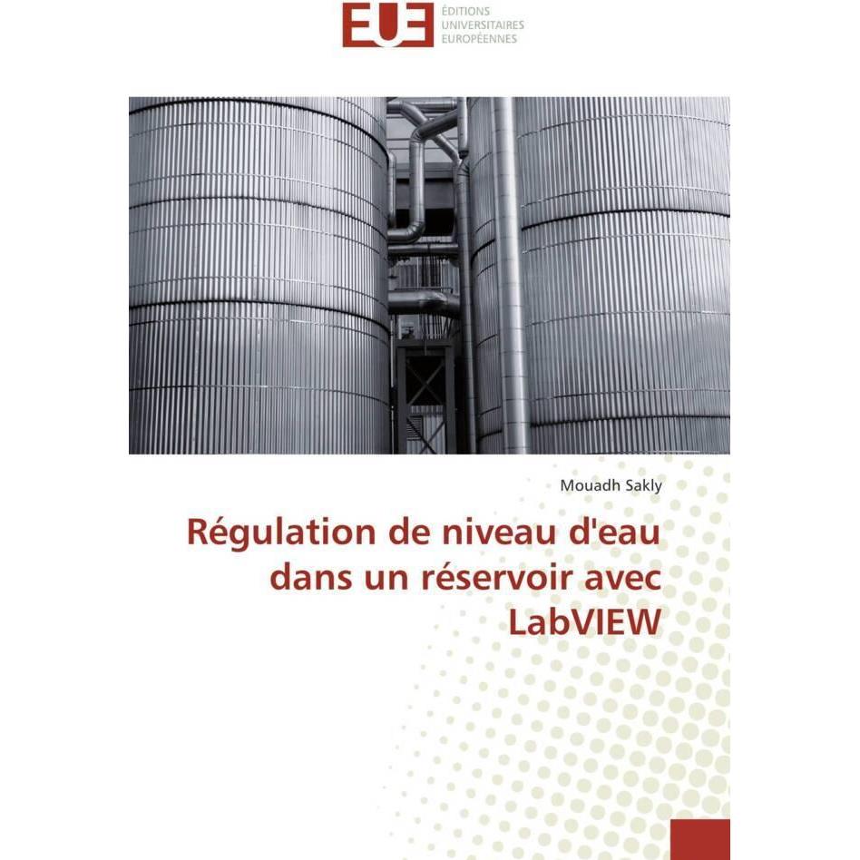 Régulation de niveau d'eau dans un réservoir avec LabVIEW, Fachbücher