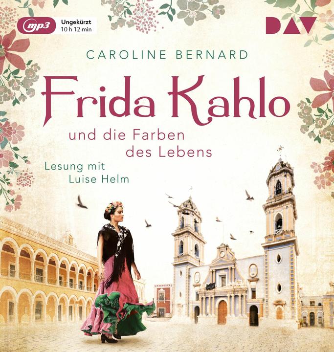 Produktbild Frida Kahlo und die Farben des Lebens (Luise Helm, Caroline Bernard, Deutsch)