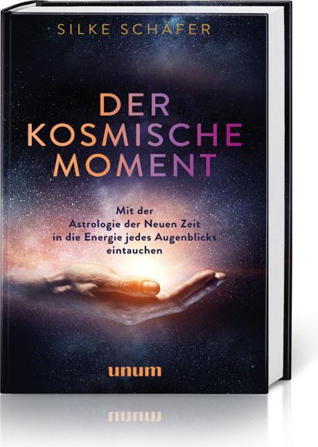 Produktbild Der kosmische Moment (Deutsch, Silke Schäfer, 2022)