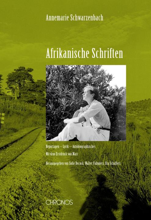 Produktbild Afrikanische Schriften (Deutsch, Annemarie Schwarzenbach, 2012)