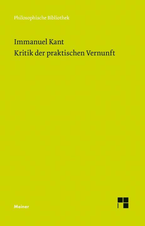 Produktbild Kritik der praktischen Vernunft (Deutsch, Heiner F. Klemme, Horst D. Brandt, Immanuel Kant, 2013)