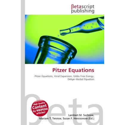 Pitzer Equations, Fachbücher von Lambert M. Surhone, Miriam T. Timpledon, Susan F. Marseken