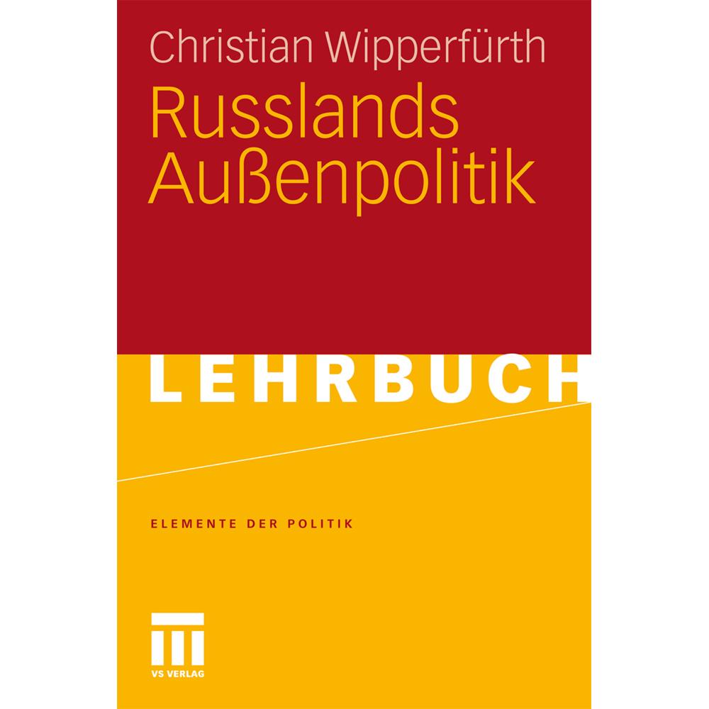 Russlands Aussenpolitik, Fachbücher