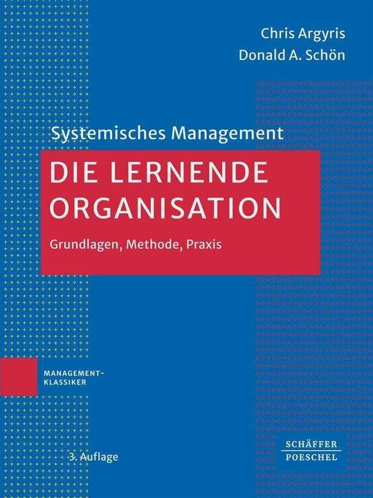 Produktbild Die lernende Organisation (Deutsch, Chris Argyris, Donald A. Schön, 2024)